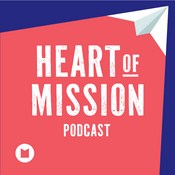 Podcast Heart of Mission