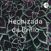 Podcast Hechizada de Brillo