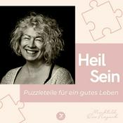 Podcast Heil Sein - Puzzleteile für ein gutes Leben