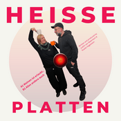 Podcast Heisse Platten