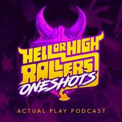 Podcast Hell or High Rollers - One Shots