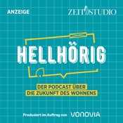 Podcast Hellhörig – Der Podcast über die Zukunft des Wohnens
