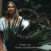Podcast HER EARTH MEDICINE