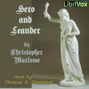 Podcast Hero and Leander (version 2) by Christopher Marlowe (1564 - 1593)