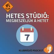 Podcast Hetes Stúdió: Megbeszéljük a hetet