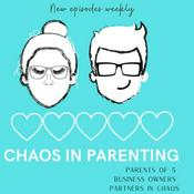 Podcast Chaos In Parenting
