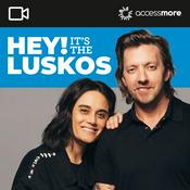 Podcast Hey! It's The Luskos VIDEO