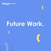 Podcast Future Work
