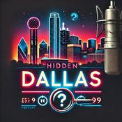 Podcast Hidden Dallas