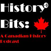 Podcast History Bits: A Canadian History Podcast