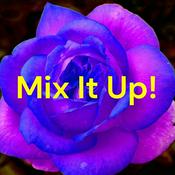 Podcast Mix It Up!