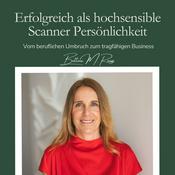 Erfolgreich als hochsensible Scanner Persönlichkeit