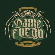 Podcast Hodor presenta Dame Fuego