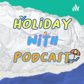 Podcast HOLIDAY WITH PODCAST