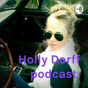 Podcast Holly Dorff podcast