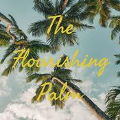 Podcast The Flourishing Palm