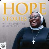 Podcast Hope Stories with Sr. Josephine Garrett, CSFN