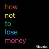 How Not To Lose Money