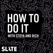 Podcast How to Do It with Stoya and Rich