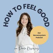 Podcast How to feel good
