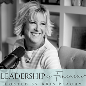 Podcast Leadership is Feminine®