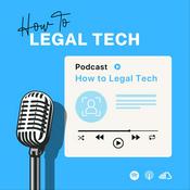 Podcast How to Legal Tech
