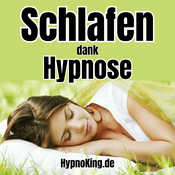 Podcast HypnoKing® Hypnosen zum Einschlafen, Durchschlafen, Tiefschlafen gratis aufs Handy, Tablet & Co