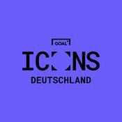 Podcast ICONS - GOAL Deutschland