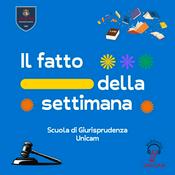 Podcast Il fatto della settimana - Unicam