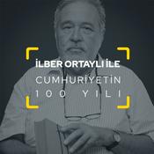 Podcast İlber Ortaylı ile Cumhuriyetin 100 Yılı