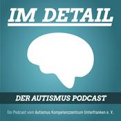 Podcast Im Detail - der Autismuspodcast