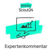 Podcast Der Expertenkommentar von ImmoScout24