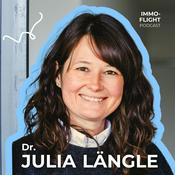 Podcast Immoflight | Dein Weg zur ersten Immobilie - mit Dr. Julia Längle
