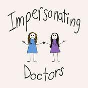 Podcast Impersonating Doctors