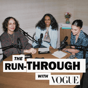 Podcast The Run-Through with Vogue