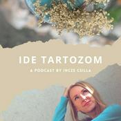 Podcast Incze Csilla - Ide tartozom
