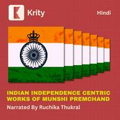 Podcast Indian Independence Centric Works of Munshi Premchand