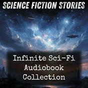 Podcast Infinite Sci-Fi Audiobook Collection