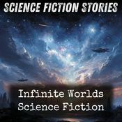 Podcast Infinite Worlds Science Fiction