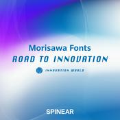 Podcast INNOVATION WORLD -Morisawa Fonts ROAD TO INNOVATION-