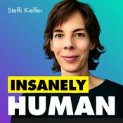 Podcast Insanely Human - KI, Alltag und das, was dazwischen liegt.