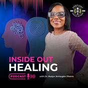 Podcast Inside Out Healing Podcast w/ Dr. Roslyn Phenix