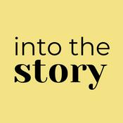 Into the Story: True Stories on Leadership & Communication