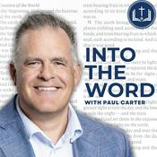 Podcast Into The Word with Paul Carter
