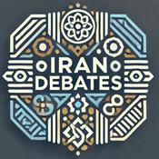 Podcast Iran Debates