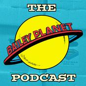 Podcast The Bailey Planet Podcast