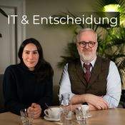 Podcast IT und Entscheidung