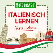 Podcast Italienisch Fürs Leben