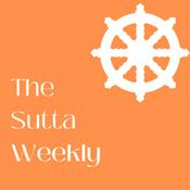 Podcast The Sutta Weekly