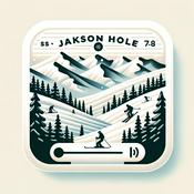Podcast Jackson Hole Mountain Resort, Wyoming Ski Report